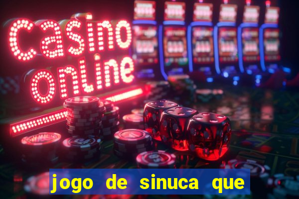 jogo de sinuca que ganha dinheiro no pix